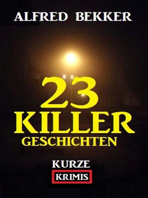 cover image of 23 Killergeschichten